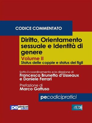 cover image of Diritto, orientamento sessuale e identità di genere, Volume II (Codice Commentato)
